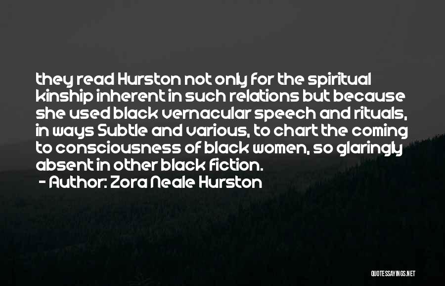 Black Consciousness Quotes By Zora Neale Hurston