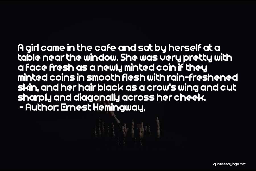 Black Crow Quotes By Ernest Hemingway,