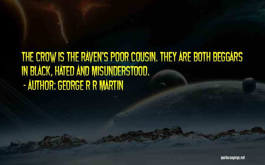 Black Crow Quotes By George R R Martin