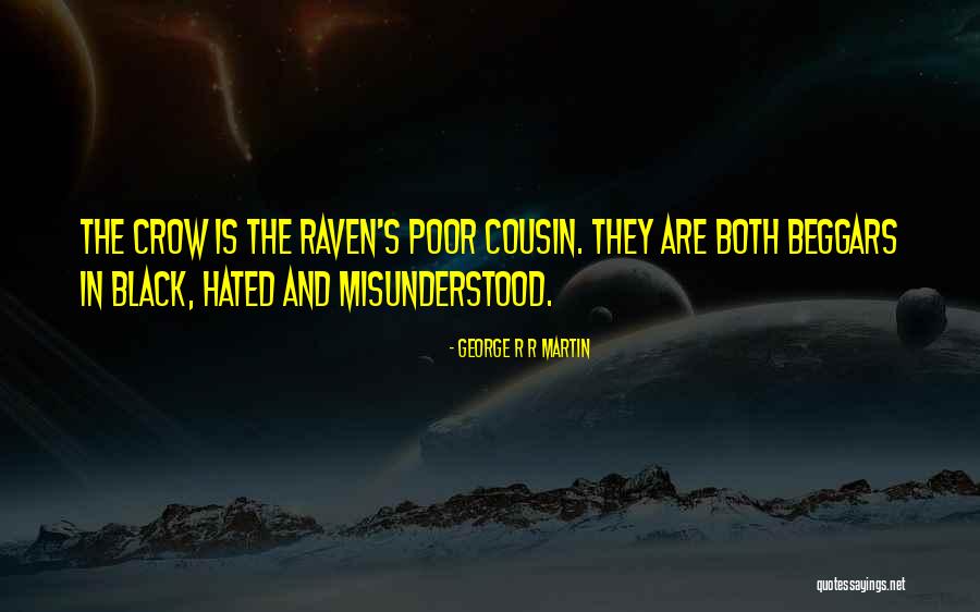 Black Crow Quotes By George R R Martin