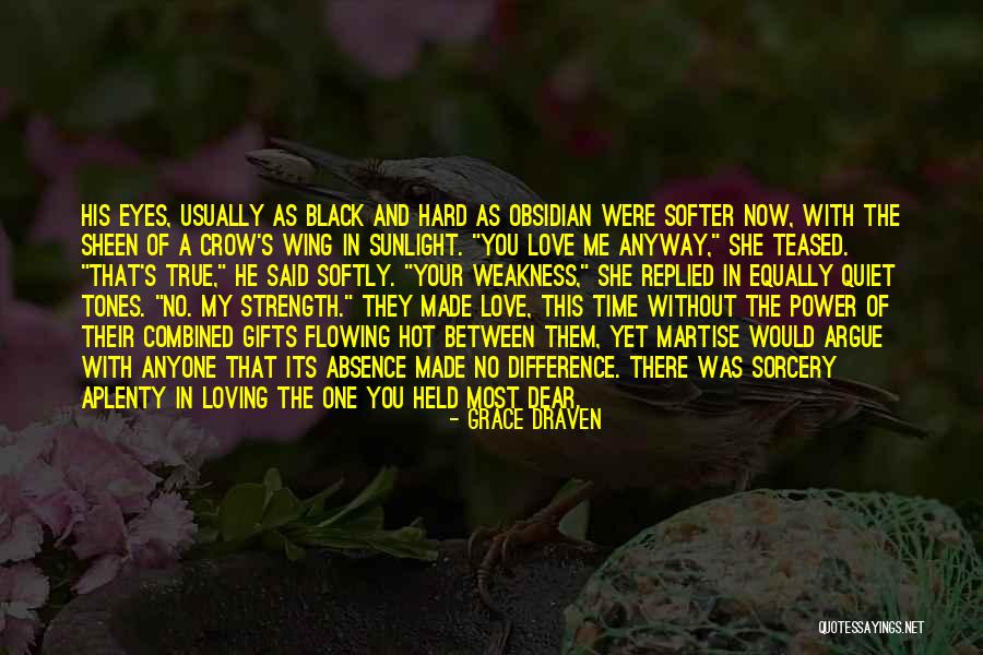 Black Crow Quotes By Grace Draven