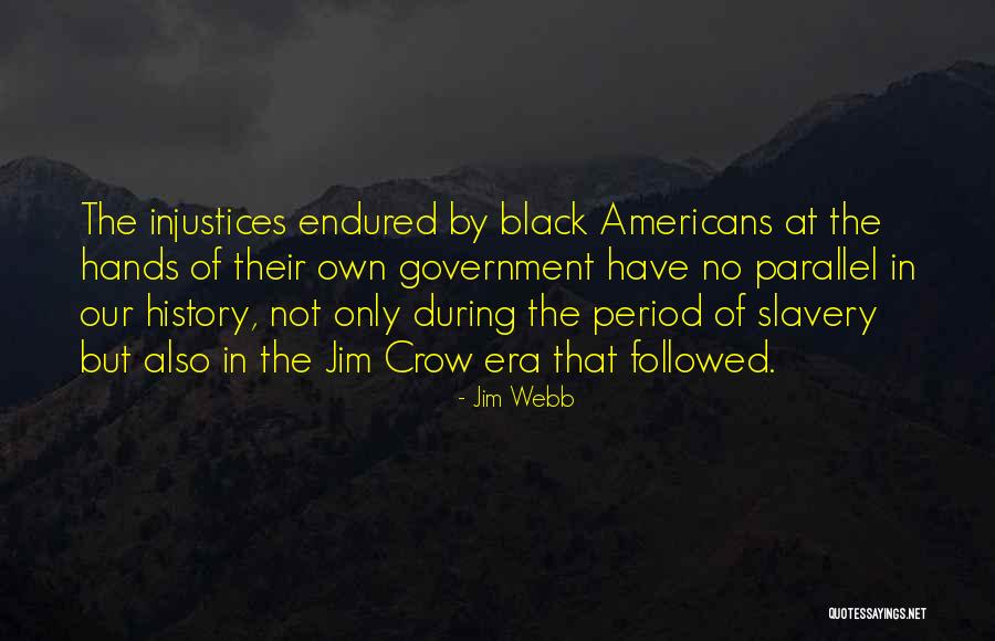 Black Crow Quotes By Jim Webb