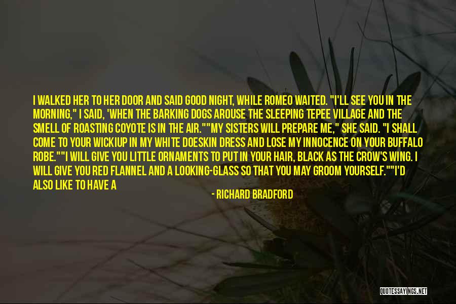 Black Crow Quotes By Richard Bradford