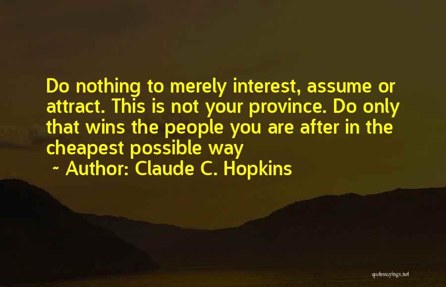 Black Culture And Black Consciousness Quotes By Claude C. Hopkins