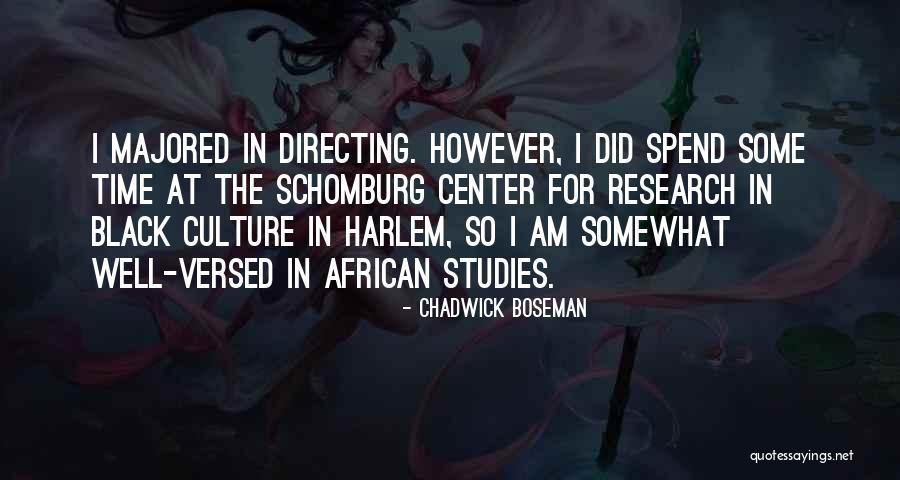 Black Culture Quotes By Chadwick Boseman Black Culture Quotes By Chadwick Boseman