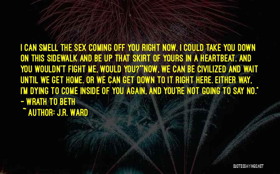 Black Dagger Brotherhood Wrath And Beth Quotes By J.R. Ward