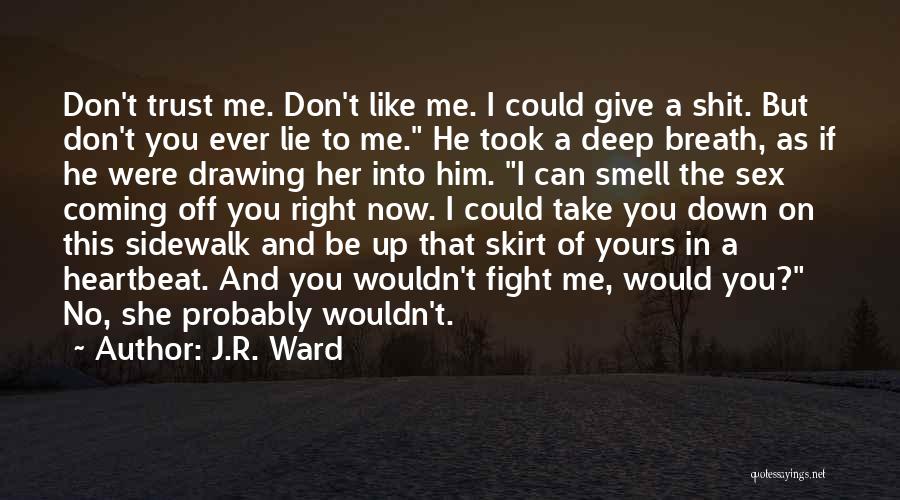 Black Dagger Brotherhood Wrath Quotes By J.R. Ward