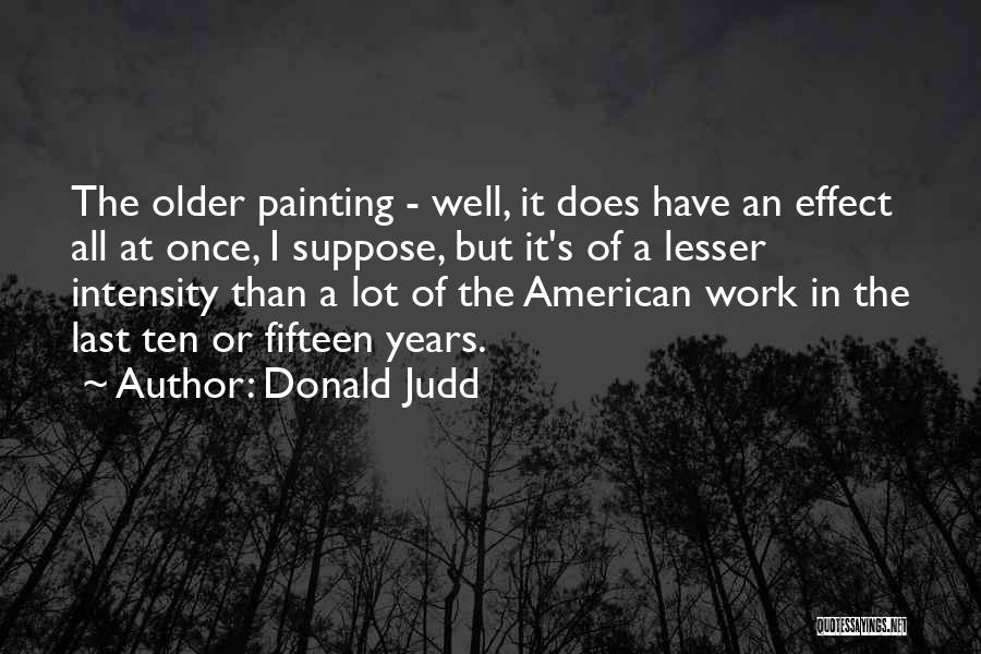 Black Death Movie Quotes By Donald Judd