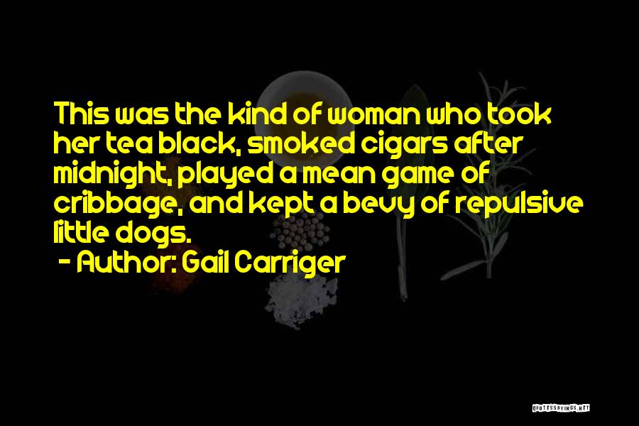 Black Dogs Quotes By Gail Carriger