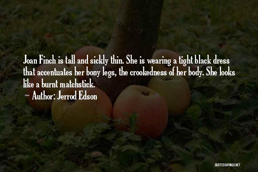 Black Dress Quotes By Jerrod Edson