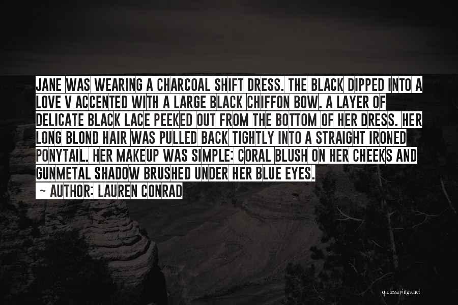 Black Dress Quotes By Lauren Conrad