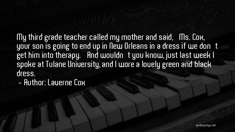 Black Dress Quotes By Laverne Cox
