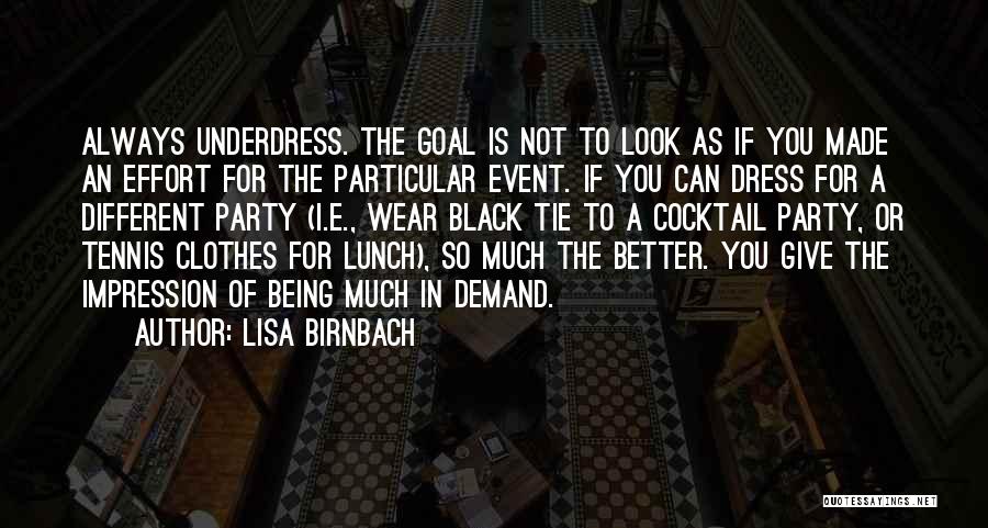 Black Dress Quotes By Lisa Birnbach