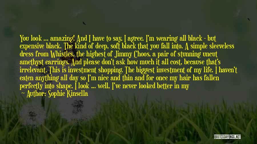Black Dress Quotes By Sophie Kinsella