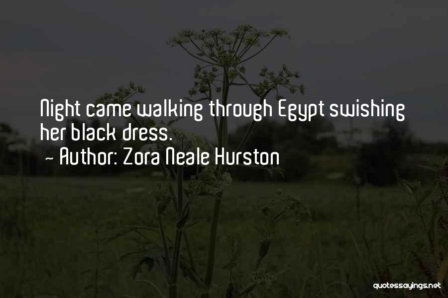 Black Dress Quotes By Zora Neale Hurston