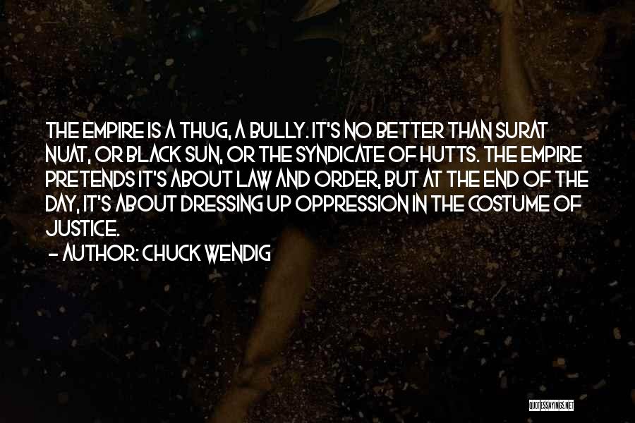 Black Dressing Quotes By Chuck Wendig