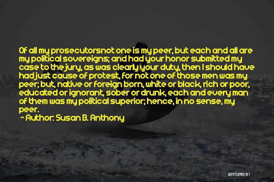 Black Educated Quotes By Susan B. Anthony