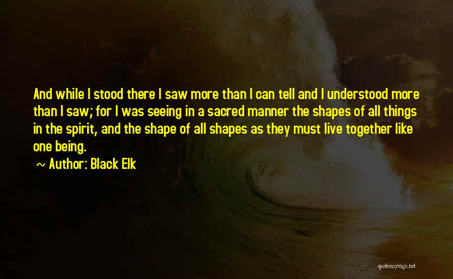 Black Elk Quotes 2165778