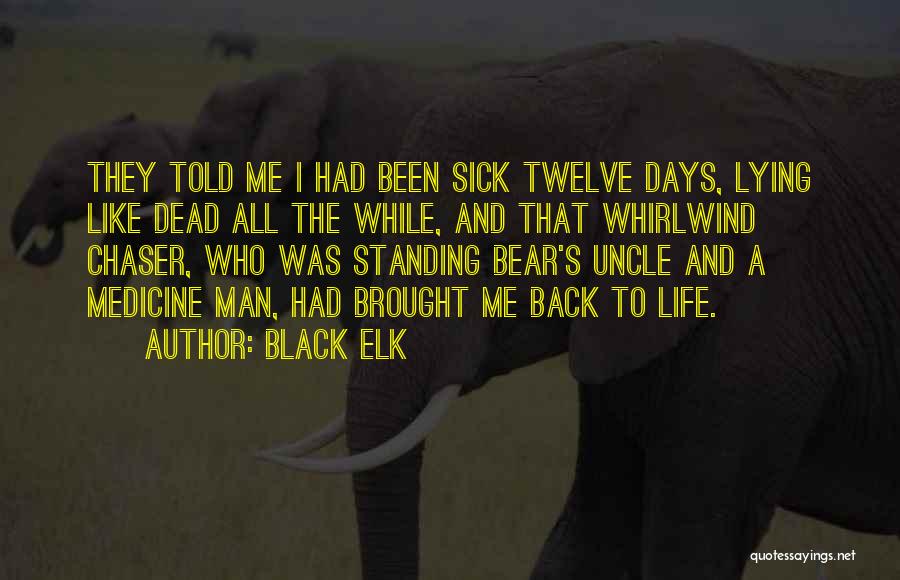 Black Elk Quotes 867688