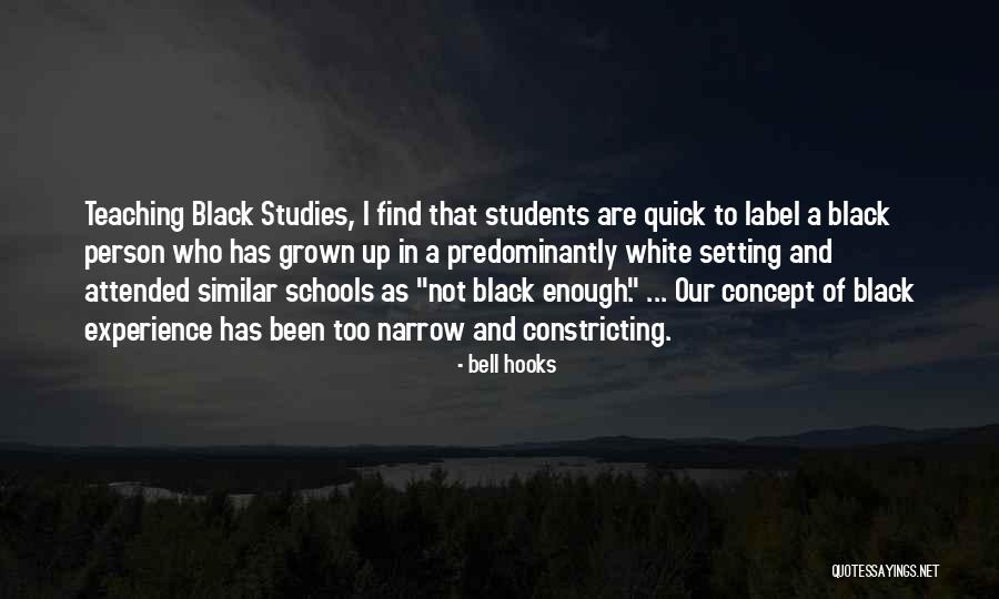 Black Enough Quotes By Bell Hooks Black Enough Quotes By Bell Hooks