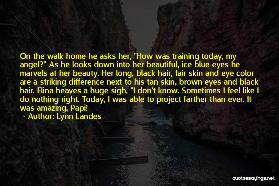 Black Eye Color Quotes By Lynn Landes