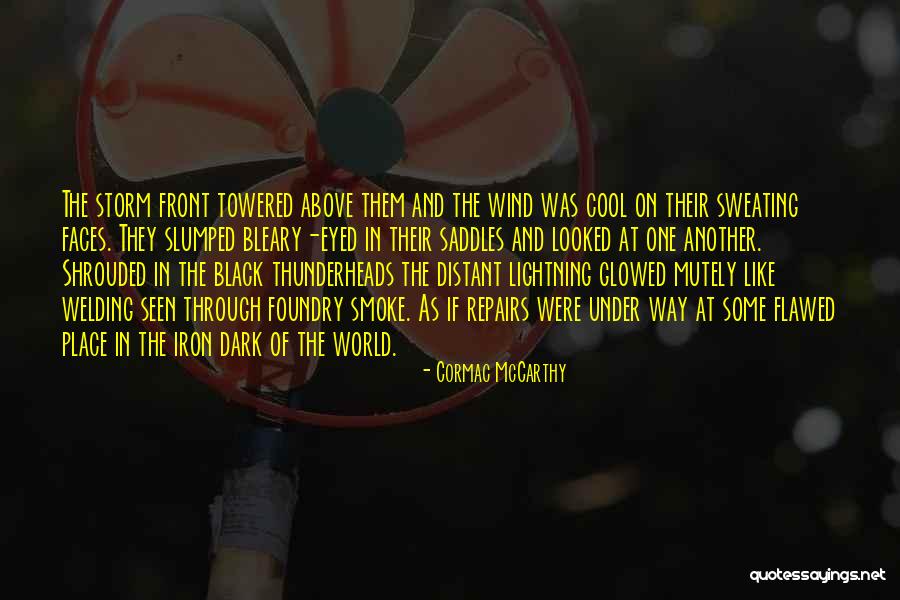 Black Eyed Please Quotes By Cormac McCarthy Black Eyed Please Quotes By Cormac McCarthy