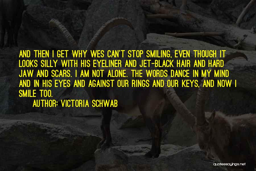 Black Eyeliner Quotes By Victoria Schwab