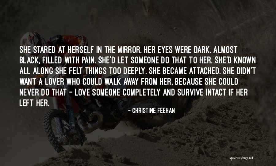 Black Eyes Quotes By Christine Feehan