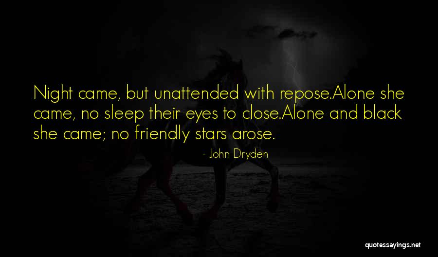 Black Eyes Quotes By John Dryden