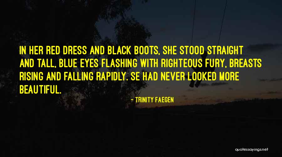 Black Eyes Quotes By Trinity Faegen