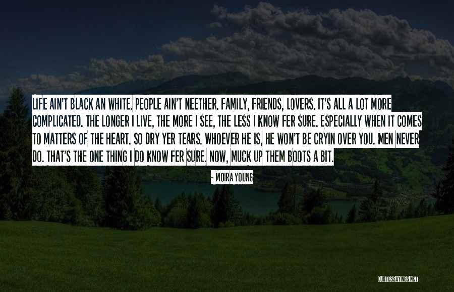 Black Family Life Quotes By Moira Young Black Family Life Quotes By Moira Young