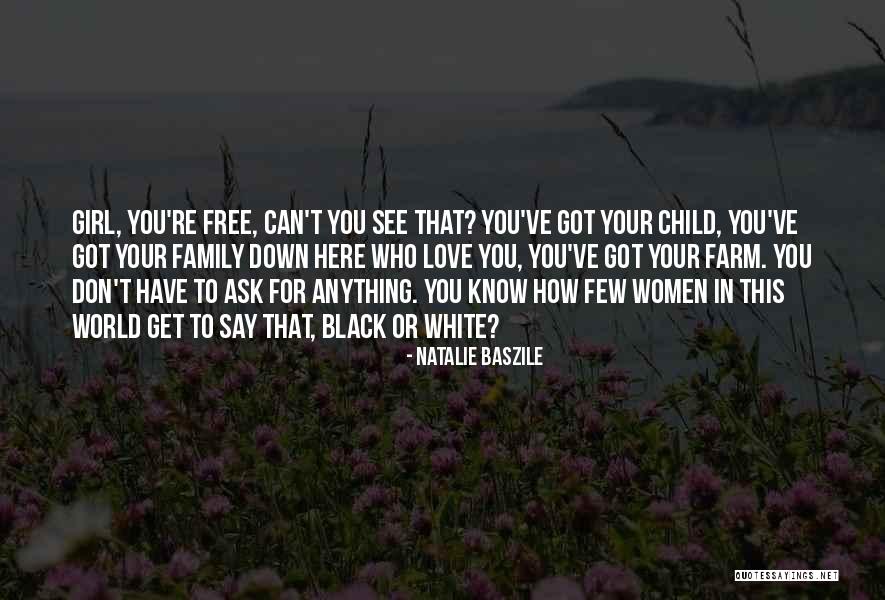Black Family Life Quotes By Natalie Baszile Black Family Life Quotes By Natalie Baszile