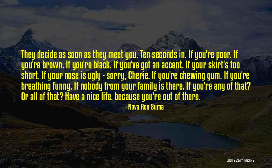 Black Family Life Quotes By Nova Ren Suma Black Family Life Quotes By Nova Ren Suma