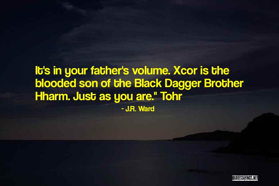 Black Father Son Quotes By J.R. Ward Black Father Son Quotes By J.R. Ward