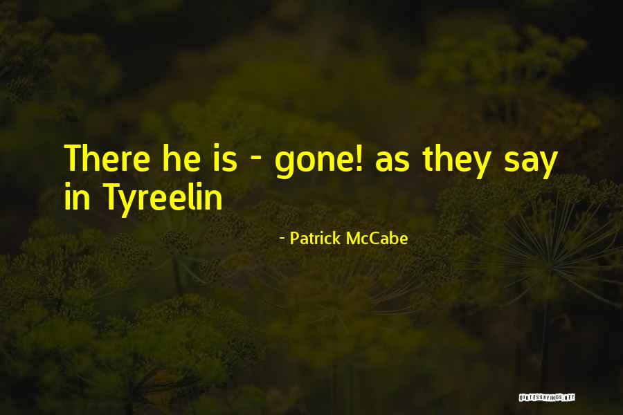 Black Father Son Quotes By Patrick McCabe Black Father Son Quotes By Patrick McCabe