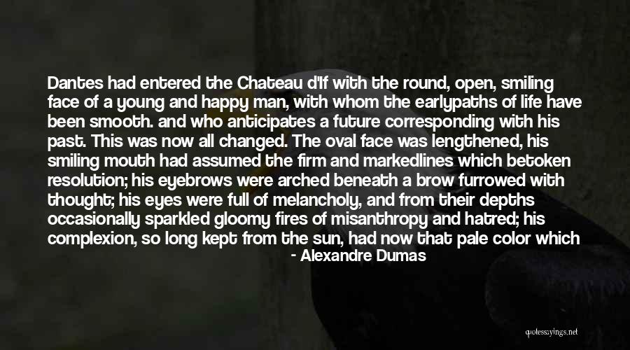 Black Features Quotes By Alexandre Dumas