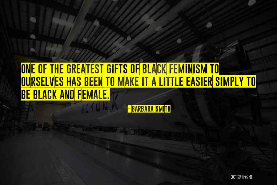 Black Female Quotes By Barbara Smith Black Female Quotes By Barbara Smith