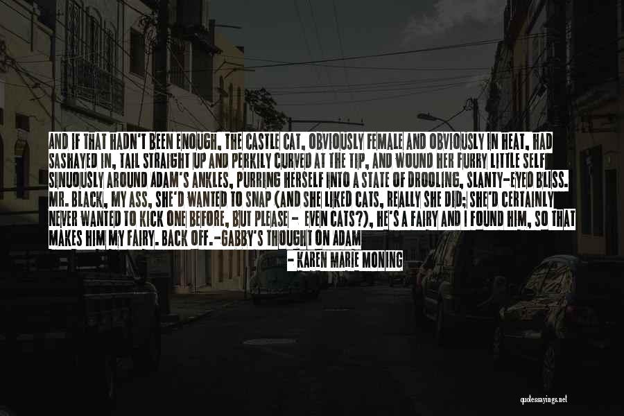 Black Female Quotes By Karen Marie Moning Black Female Quotes By Karen Marie Moning
