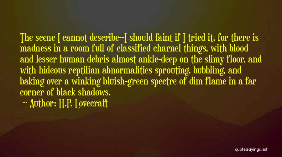 Black Flame Quotes By H.P. Lovecraft