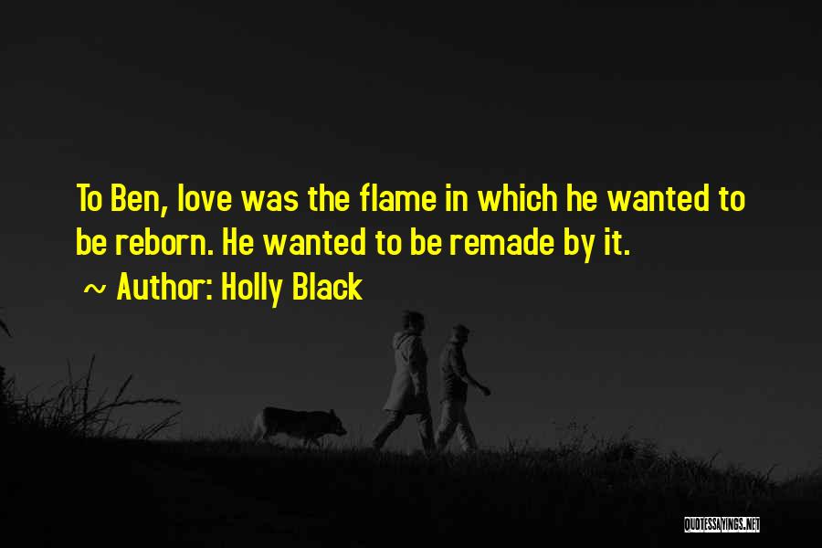 Black Flame Quotes By Holly Black