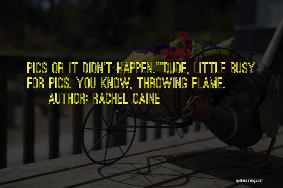 Black Flame Quotes By Rachel Caine