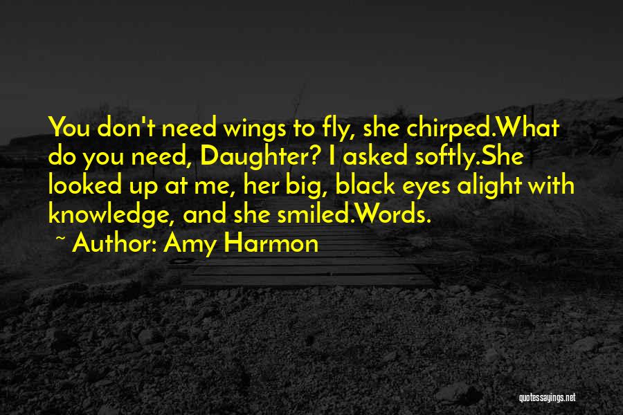 Black Fly Quotes By Amy Harmon