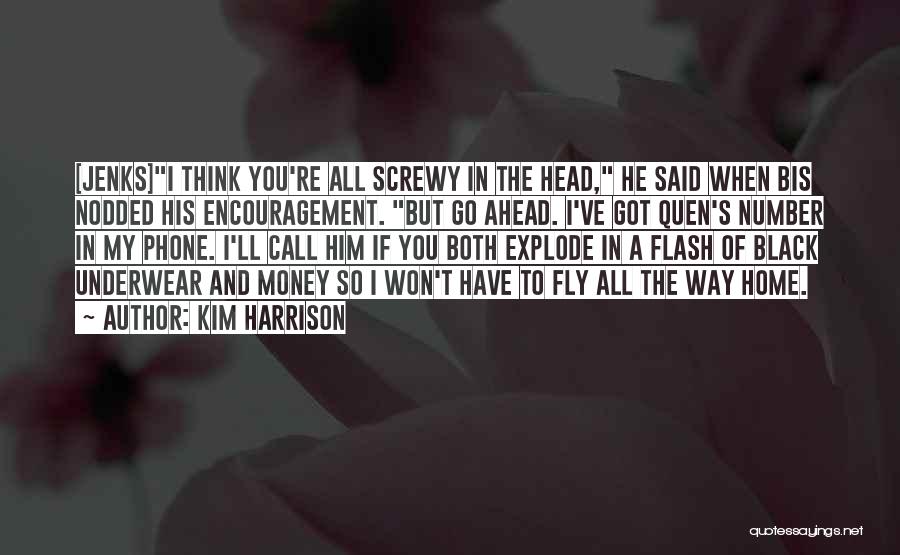 Black Fly Quotes By Kim Harrison