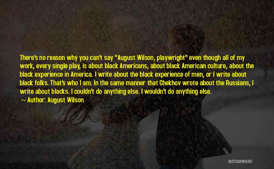 Black Folks Quotes By August Wilson