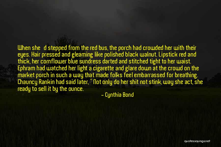 Black Folks Quotes By Cynthia Bond Black Folks Quotes By Cynthia Bond