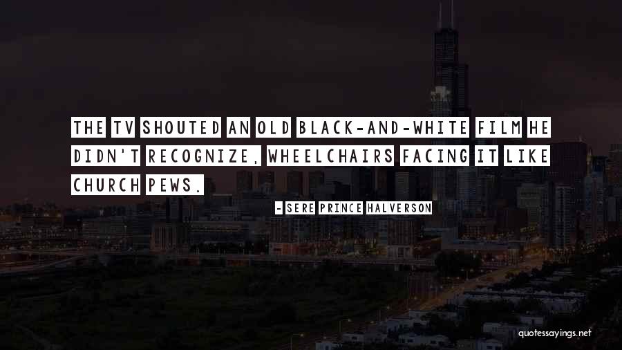 Black Folks Quotes By Sere Prince Halverson Black Folks Quotes By Sere Prince Halverson