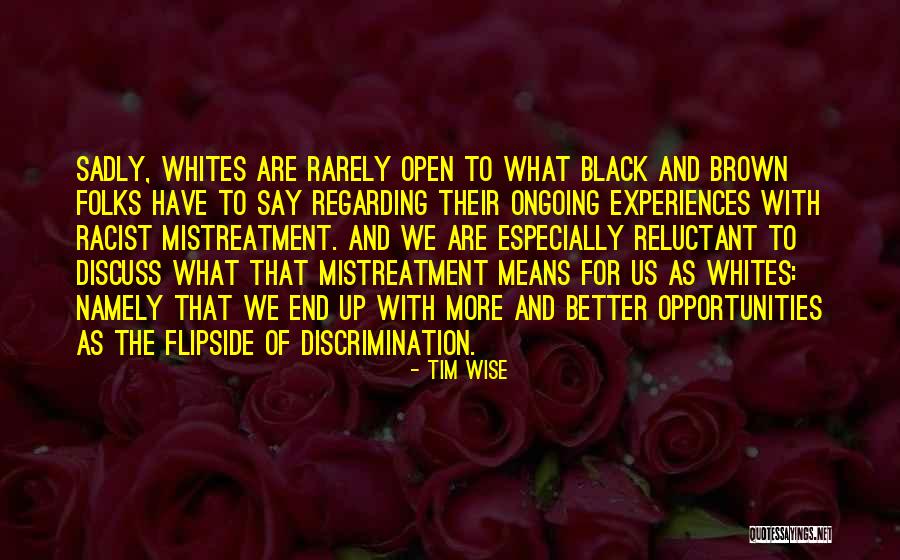 Black Folks Quotes By Tim Wise Black Folks Quotes By Tim Wise