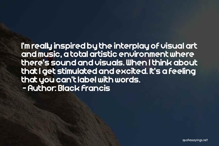 Black Francis Quotes 893511