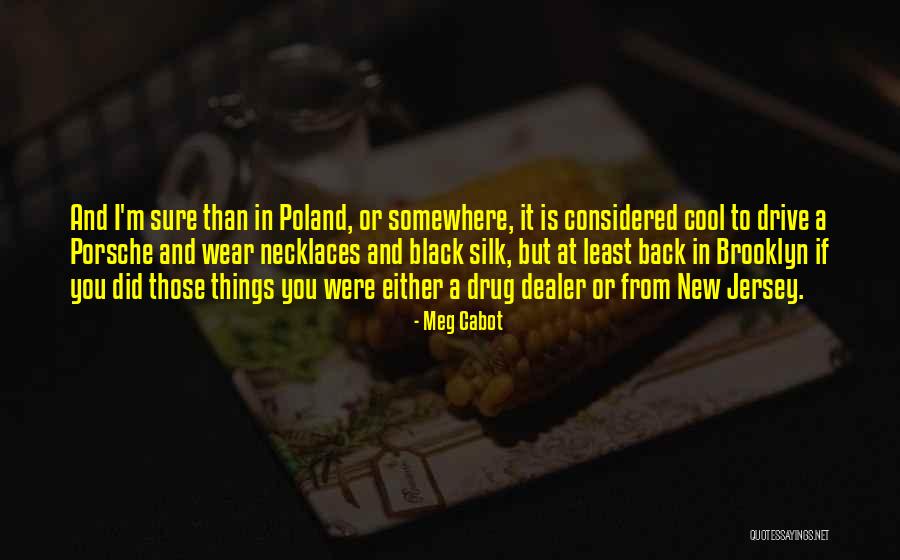 Black Funny Quotes By Meg Cabot Black Funny Quotes By Meg Cabot
