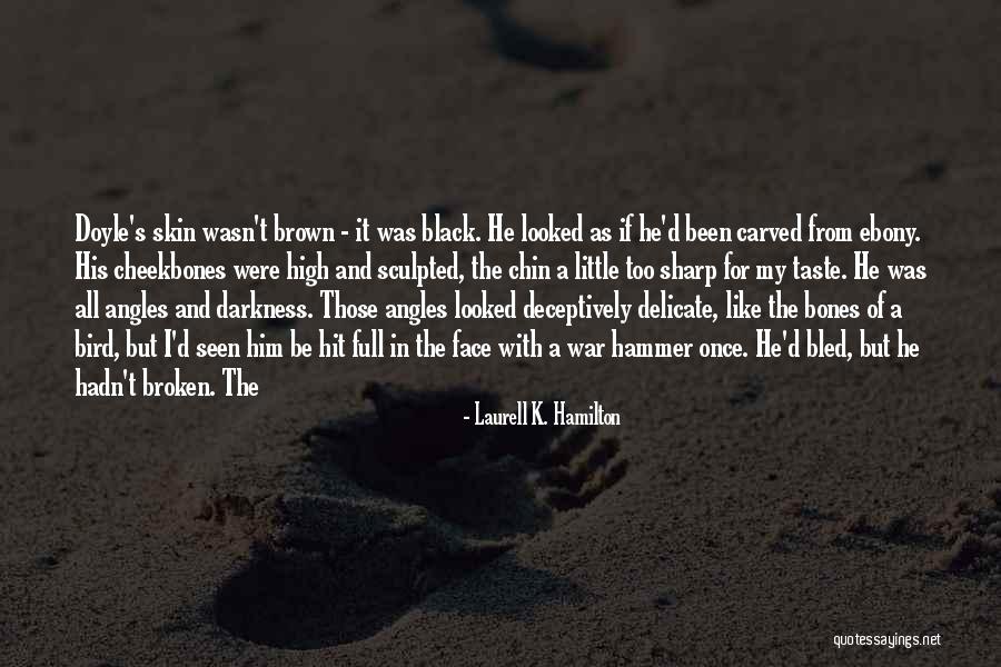 Black Hammer Quotes By Laurell K. Hamilton Black Hammer Quotes By Laurell K. Hamilton